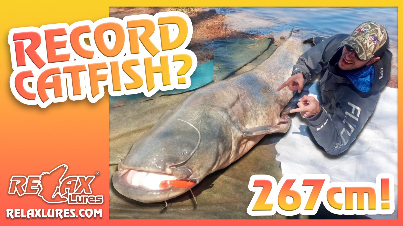 RECORD CATFISH - 267CM! - RELAX LURES